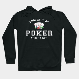 Property of Poker Athletic Depart. Hoodie